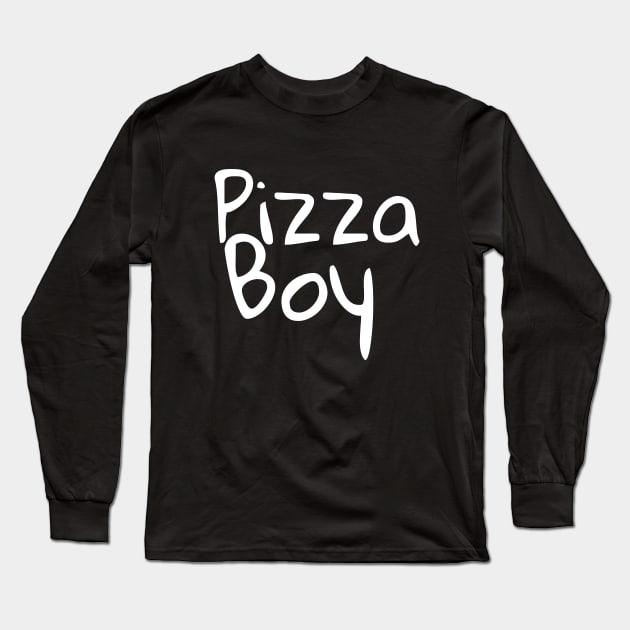 Pizza Boy Long Sleeve T-Shirt by Catchy Phase